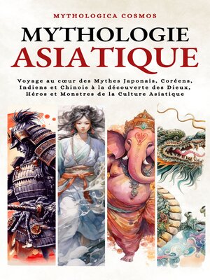 cover image of Mythologie Asiatique